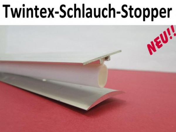 Twintex-Schlauch-Stopper